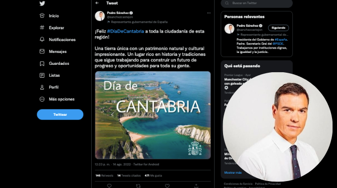 El presidente del Gobierno, Pedro Sánchez y su Tweet para Cantabria.
