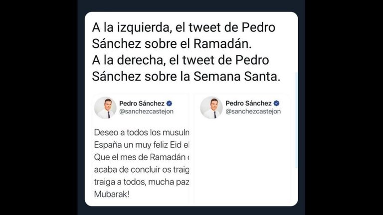 Mensajes de Pedro Sánchez felicitando el Ramadán en el texto de la izquierda y nada para felicitar la Semana Santa. / Redes Sociales