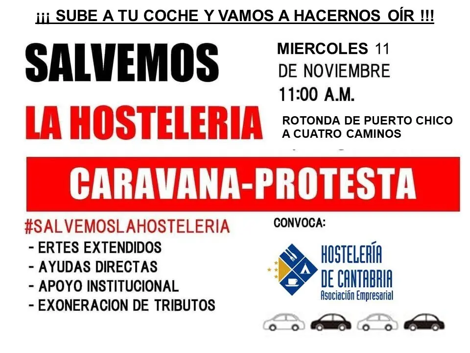 Cartel que anuncia la manifestaci&oacute;n convocada por la Asociaci&oacute;n Empresarial de Hosteler&iacute;a. / ALERTA
