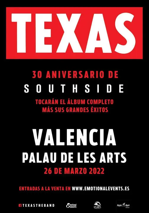 La banda de pop rock escocesa Texas actuar&aacute; en el Palau de les Arts de Val&egrave;ncia el s&aacute;bado 26 de marzo de 2022, dentro de una gira que les llevar&aacute; por escenarios de varias ciudades espa&ntilde;olas.