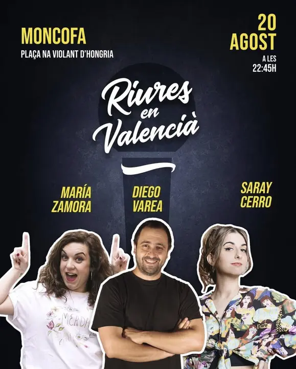 Cartel de la actuaci&oacute;n en Moncofa (Castell&oacute;n) de los humoristas Maria Zamora, Saray Cerro y Diego Varea