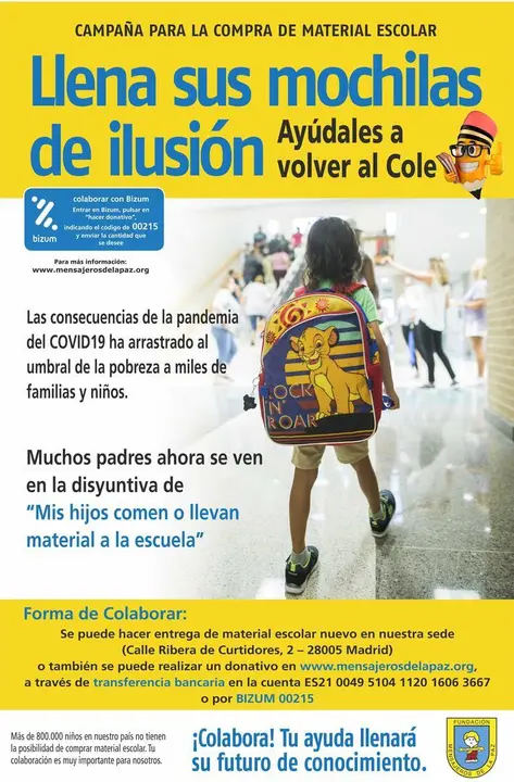 Cartel de Mensajeros de la Paz, que vuelve a lanzar la campa&ntilde;a 'Ay&uacute;dales a volver al Cole: Llena sus mochilas de ilusi&oacute;n'