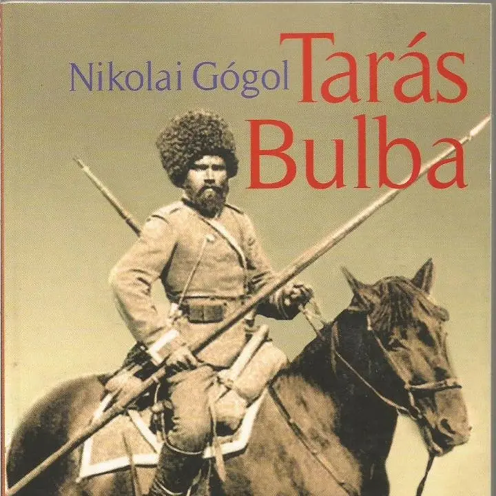 "Tar&aacute;s Bulba", de Nikol&aacute;i Gogol