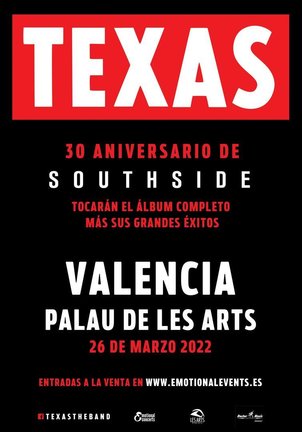 La banda de pop rock escocesa Texas actuará en el Palau de les Arts de València el sábado 26 de marzo de 2022, dentro de una gira que les llevará por escenarios de varias ciudades españolas.