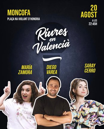 Cartel de la actuación en Moncofa (Castellón) de los humoristas Maria Zamora, Saray Cerro y Diego Varea
