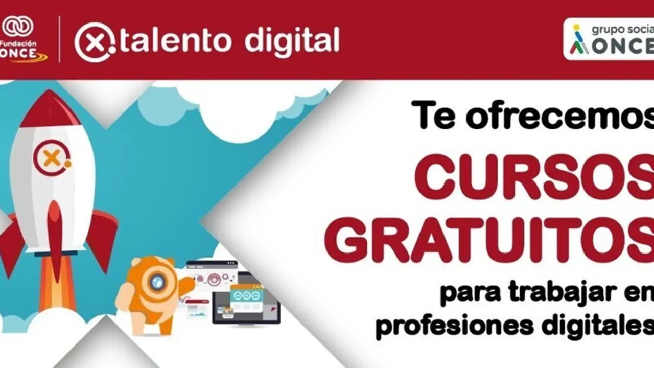 Por Talento Digital , de Fundaci&oacute;n ONCE, ofrece 11 nuevos cursos de formaci&oacute;n