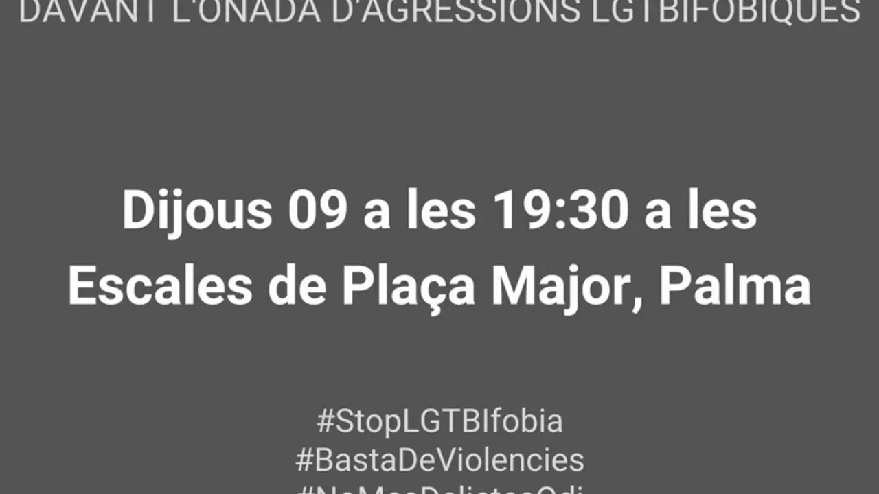 Cartel de la concentraci&oacute;n de Ben Amics en Palma contra las agresiones LGTBIf&oacute;bicas.
