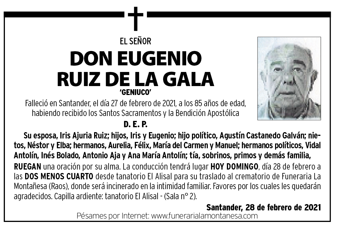 DON EUGENIO
RUiZ DE LA GALA