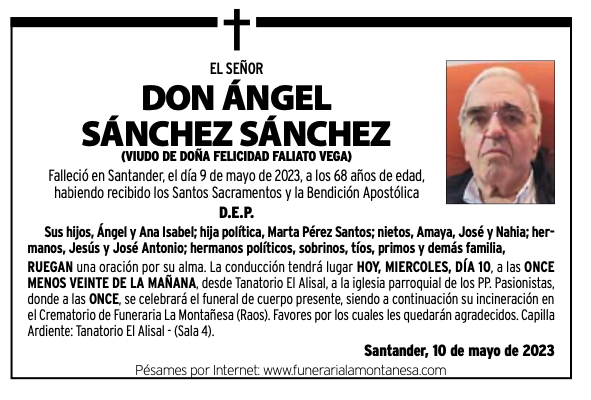 El Señor Don Ángel Sánchez Sánchez