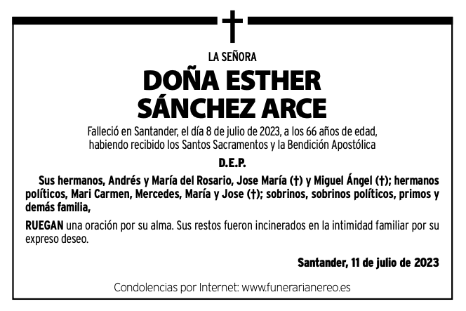 La Señora Doña Esther Sánchez Arce