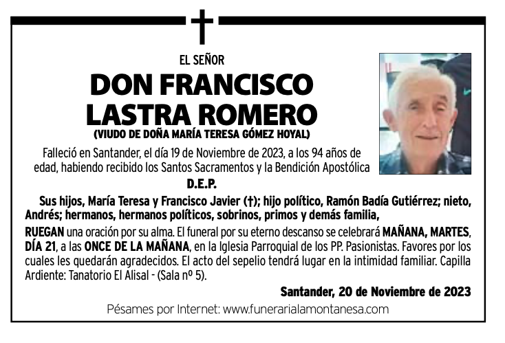 El Señor Don Francisco Lastra Romero