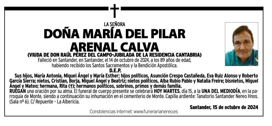 La Señora Doña María Del Pilar Arenal Calva