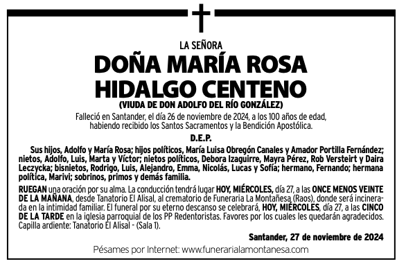 La Señora 
Doña María Rosa 
Hidalgo Centeno