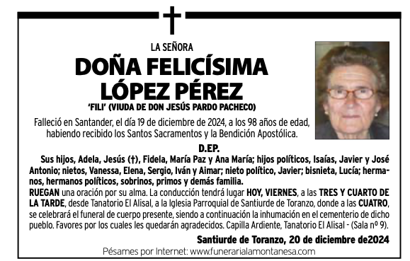 La Señora
Doña Felicísima López Pérez
