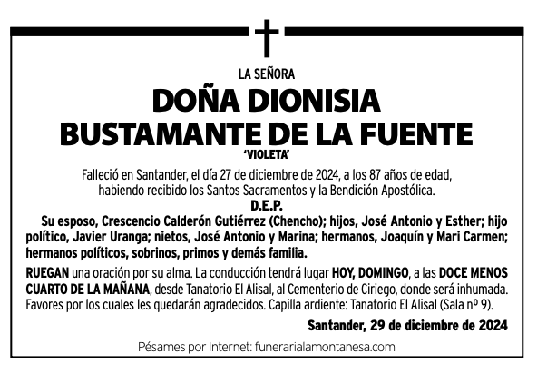 La Señora 
Doña Dionisia Bustamante De La Fuente